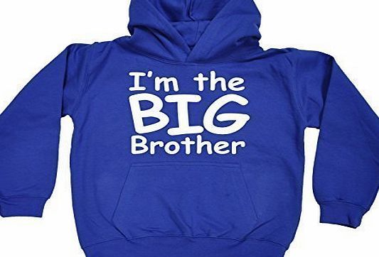 KIDS - IM THE BIG BROTHER HOODIE (L-Age-9-11 - ROYAL) NEW PREMIUM - cool cute baby toddler Slogan Funny Novelty Nerd Vintage retro top clothes Unisex Children Child Girl Boy Sweatshirt Hoody Hoodies j