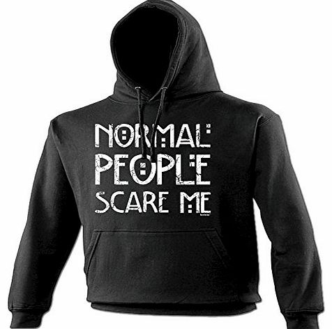 NORMAL PEOPLE SCARE ME (4XL - BLACK) NEW PREMIUM HOODIE - slogan funny clothing joke novelty vintage retro top mens ladies girl boy sweatshirt men women hoody hoodies fashion urban cool geek shirt ner